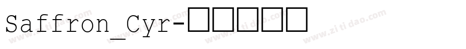 Saffron_Cyr字体转换