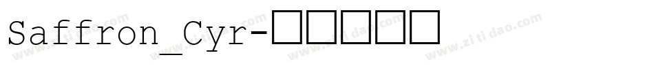 Saffron_Cyr字体转换