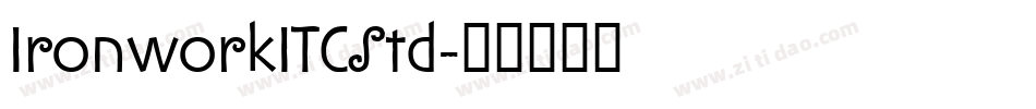 IronworkITCStd字体转换