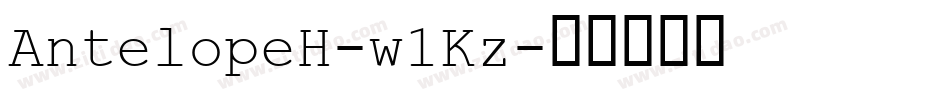 AntelopeH-w1Kz字体转换