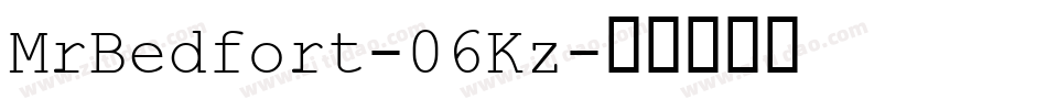 MrBedfort-06Kz字体转换