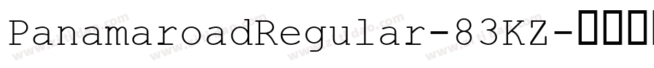 PanamaroadRegular-83KZ字体转换