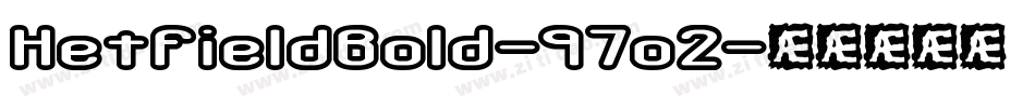 HetfieldBold-97o2字体转换