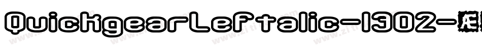 QuickgearLeftalic-13O2字体转换