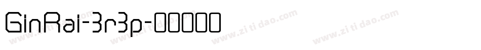 GinRai-3r3p字体转换
