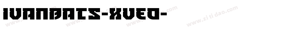 Ivanbats-xvEO字体转换