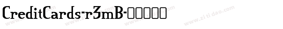 CreditCards-r3mB字体转换