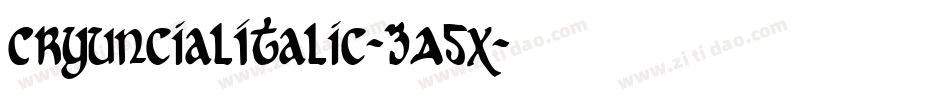 CryUncialItalic-3A5X字体转换