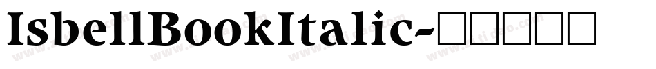 IsbellBookItalic字体转换