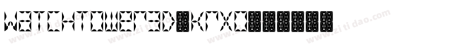 Watchtower3D-Krxo字体转换
