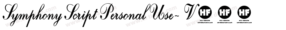 SymphonyScriptPersonalUse-V516字体转换 SymphonyScriptPersonalUse-V516字体转换