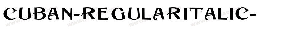 Cuban-RegularItalic字体转换