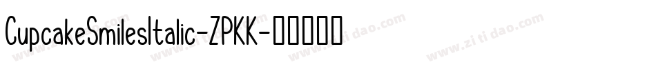 CupcakeSmilesItalic-ZPKK字体转换