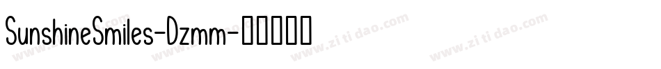 SunshineSmiles-Dzmm字体转换