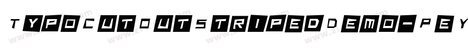 TypoCutOutStripedDemo-PeYB字体转换