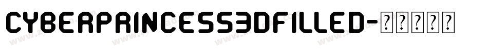CyberPrincess3DFilled字体转换