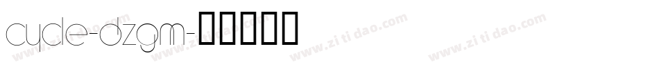 Cycle-DzGm字体转换