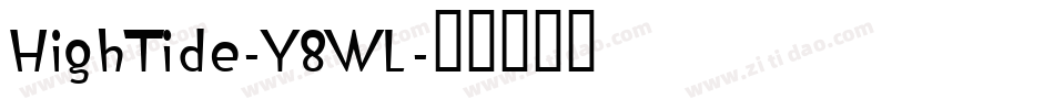 HighTide-Y8WL字体转换