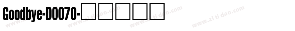 Goodbye-DOO70字体转换