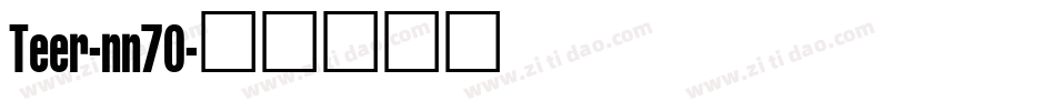 Teer-nn70字体转换