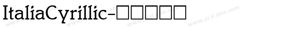 ItaliaCyrillic字体转换