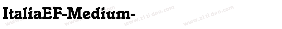 ItaliaEF-Medium字体转换