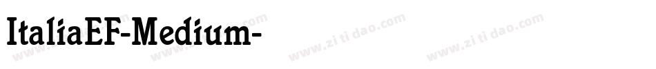 ItaliaEF-Medium字体转换