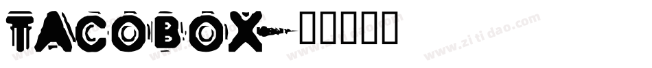 TACOBOX字体转换