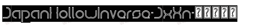 JapanHollowInverse-JxXn字体转换