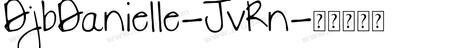 DjbDanielle-JvRn字体转换