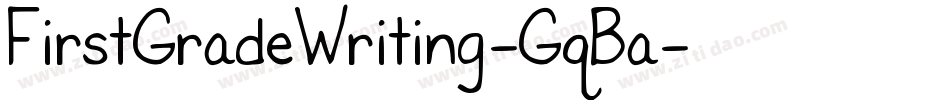 FirstGradeWriting-GqBa字体转换