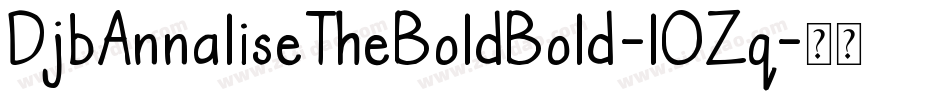 DjbAnnaliseTheBoldBold-lOZq字体转换