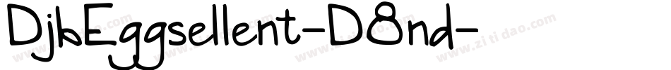 DjbEggsellent-D8nd字体转换