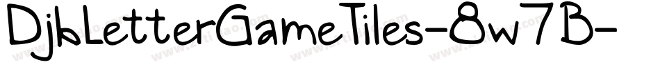 DjbLetterGameTiles-8w7B字体转换