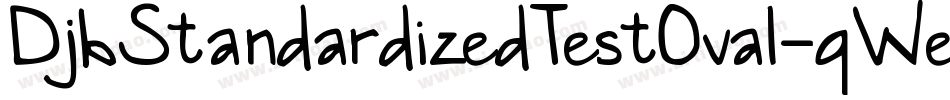 DjbStandardizedTestOval-qWe2字体转换