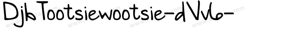 DjbTootsiewootsie-dVv6字体转换