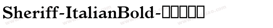 Sheriff-ItalianBold字体转换