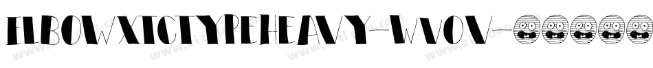 ElbowXtctypeHeavy-WV0v字体转换