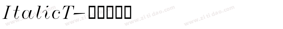 ItalicT字体转换