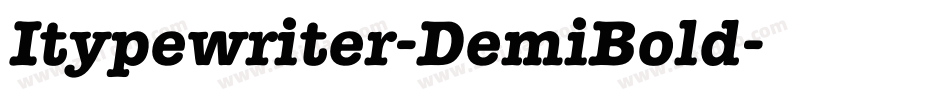 Itypewriter-DemiBold字体转换