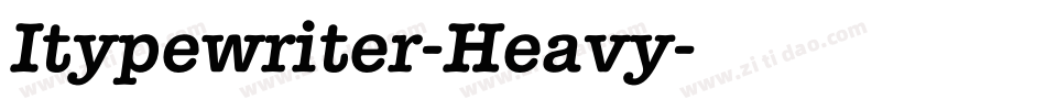 Itypewriter-Heavy字体转换