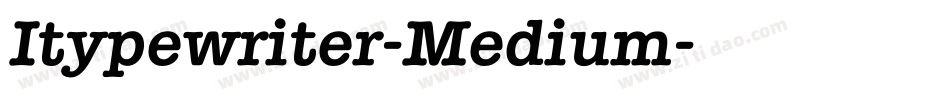 Itypewriter-Medium字体转换