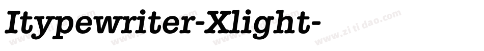 Itypewriter-Xlight字体转换