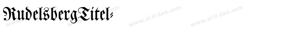 RudelsbergTitel字体转换