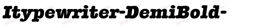 Itypewriter-DemiBold字体转换