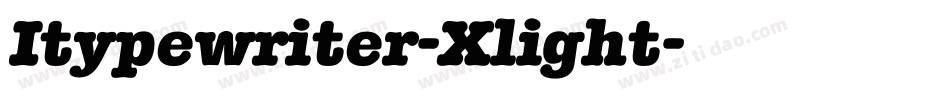 Itypewriter-Xlight字体转换