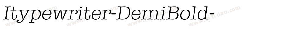 Itypewriter-DemiBold字体转换