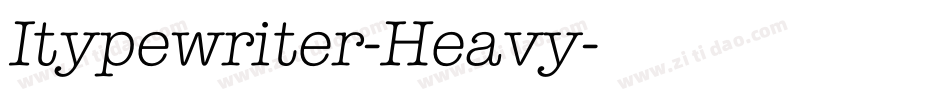 Itypewriter-Heavy字体转换