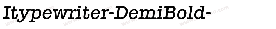 Itypewriter-DemiBold字体转换