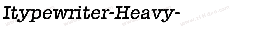 Itypewriter-Heavy字体转换